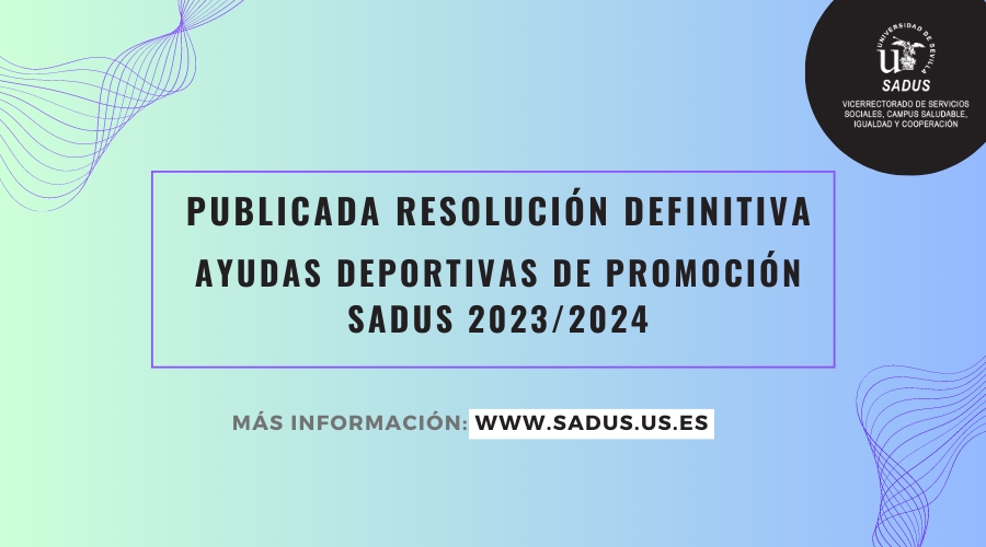 Publicada la Resolución Definitiva de las Ayudas Deportivas de Promoción del SADUS, curso 2023/2024